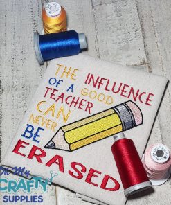 Teacher Influence Embroidery Design