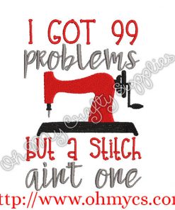 99 problems embroidery design