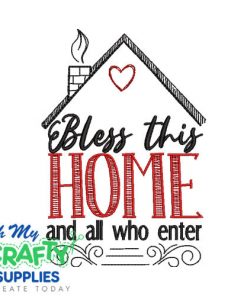 Bless this home 84 Emboridery Design