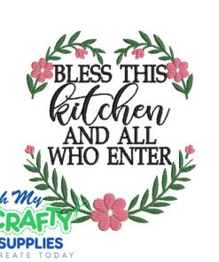 Bless this kitchen 81 Emboridery Design