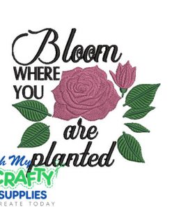 Bloom Planted 121023 Embroidery Design
