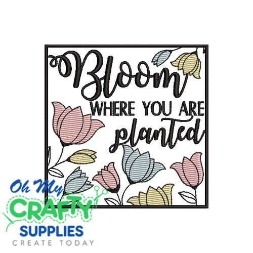 Bloom Planted 2025 Embroidery Design