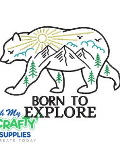 Born to Explore Embroidery Design