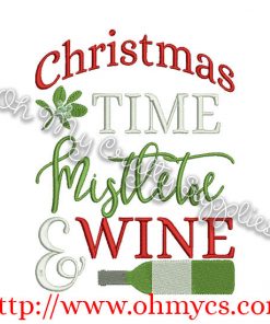 Christmas Time Mistletoe & Wine Embroidery Design