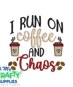 Coffee Chaos 82523 Embroidery Design