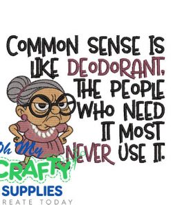 Common Sense Deodorant Embroidery Design
