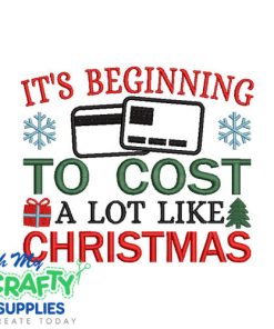 Cost Like Christmas 103023 Embroidery Design