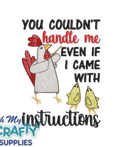 Couldn't Handle Me 5922 Embroidery Design