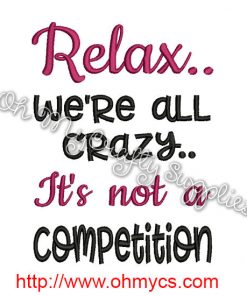 Crazy Competition Embroidery Design