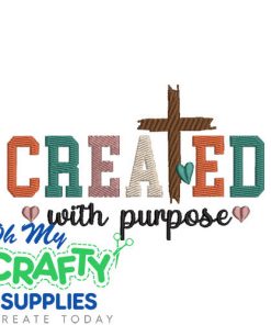 Created with purpose Embroidery Design