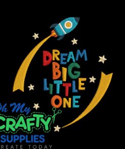 Dream Big 25 Embroidery Design