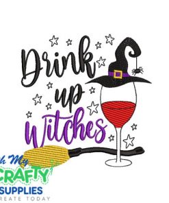 Drink up witches 930 Embroidery Design
