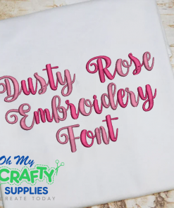 Dusty Rose Embroidery Font (BX Included)