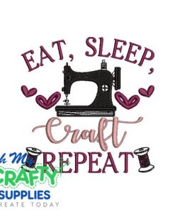 Eat Sleep Craft 82 Emboridery Design