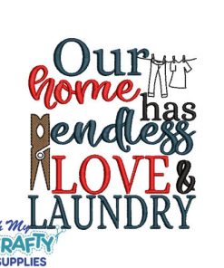 Endless Love and Laundry 1129 Embroidery Design