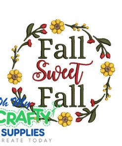 Fall Sweet Fall Embroidery Design