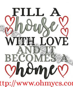 Fill a House Embroidery Design