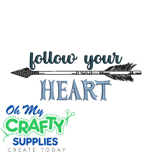 Follow your heart 1325 Embroidery Design