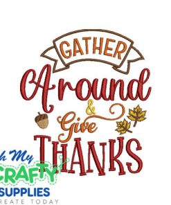 Gather Around 930 Embroidery Design