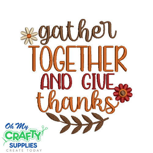 Gather and Give thanks 101223 Embroidery Design
