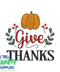Give Thanks 82023 Embroidery Design