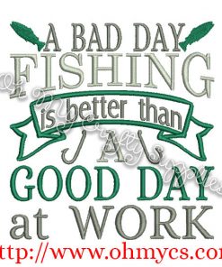Good day fishing Embroidery Design