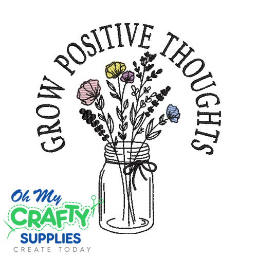 Grow Positive Thoughts 25 Embroidery Design