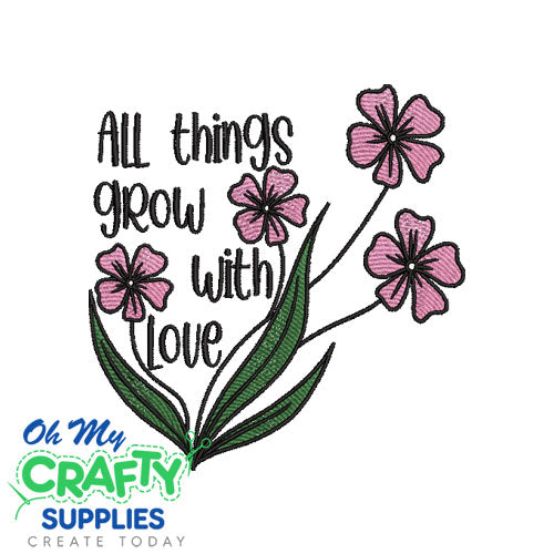Grow with love 318 Embroidery Design