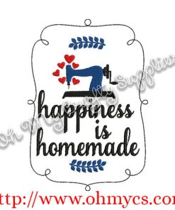 Happiness is Homemade Embroidery Design