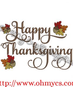 Happy Thanksgiving Embroidery Design