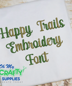 Happy Trails Embroidery Font (BX Included) (FM)