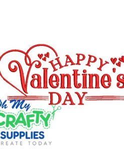 Happy Valentine's Day 122823 Embroidery Design