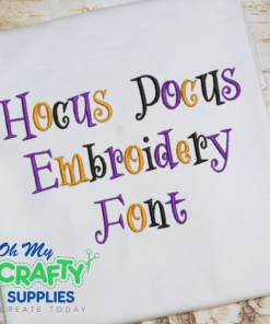 Hocus Pocus Embroidery Font (BX Included)