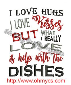 Hugs Kisses Dishes Embroidery Design