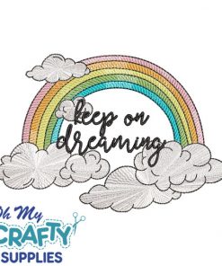 Keep on dreaming Embroidery Design