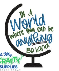 Kind World Embroidery Design
