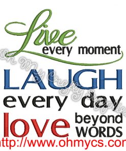 Live Laugh Love Embroidery Design