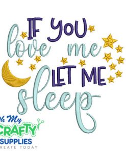 Let me sleep 25 Embroidery Design