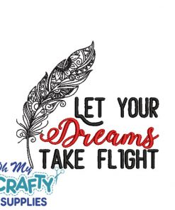 Let your Dreams Embroidery Design