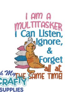 Listen Ignore Forget 626 Embroidery Design