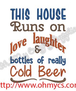 Love Laughter and Beer Embroidery Design