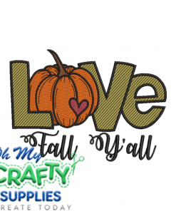 Love Fall Y'all 922 Embroidery Design