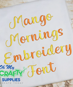 Mango Mornings Embroidery Font (BX Included)