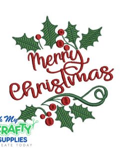 Merry Christmas Holly 113023 Embroidery Design