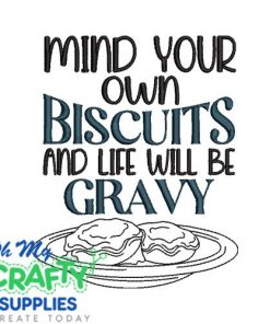 Mind your biscuits 2025 Embroidery Design