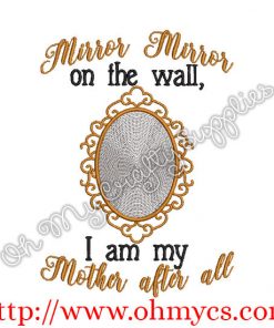 Mirror Mirror Embroidery Design