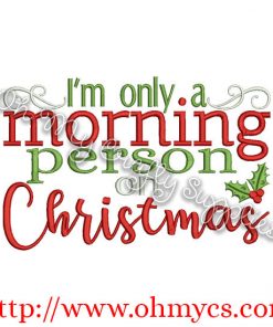 Morning Person Embroidery Design