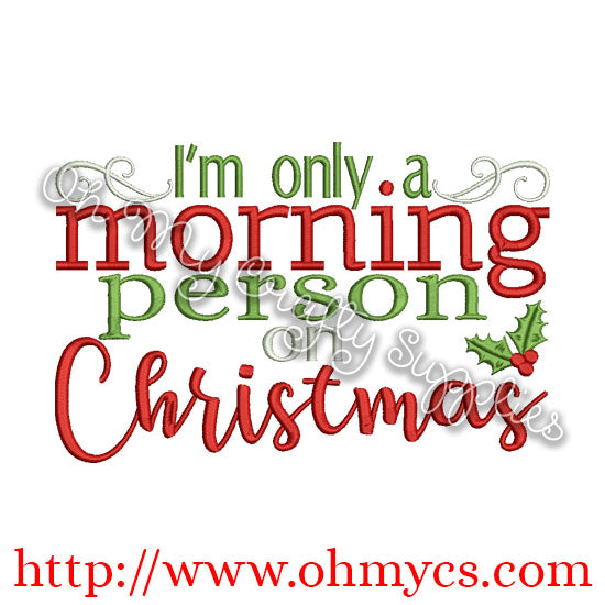 Morning Person Embroidery Design