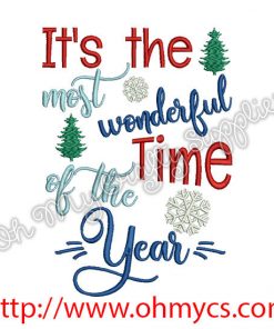 It's the most wonderful time of the Year Embroidery Design