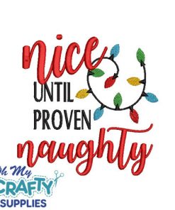 Nice until Naughty 126 Embroidery Design